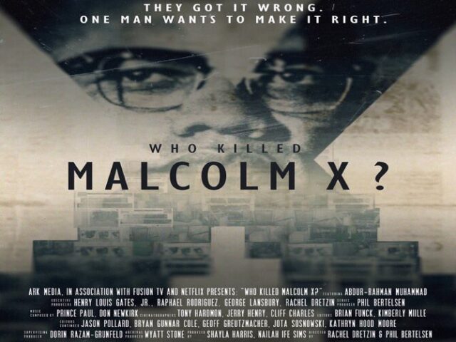 Who killed Malcolm X